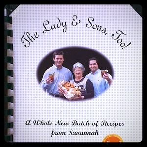 The Lady & Sons, Too!  Recipes from Savannah